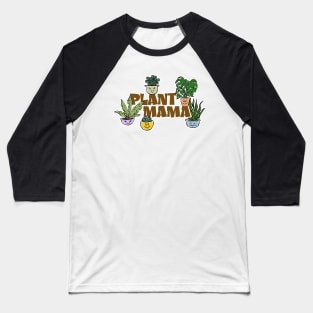 Plant Mama Baseball T-Shirt